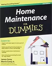 Book cover for "Home Maintenance For Dummies" by James Carey