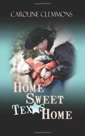 Home Sweet Texas Home