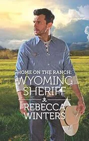 Home on the Ranch: Wyoming Sheriff