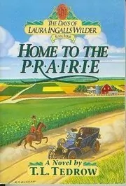 Home to the Prairie