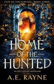 Book cover for "Home of the Hunted" by AE Rayne
