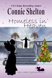 Book cover for "Homeless in Heaven" by Connie Shelton