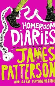 Book cover for "Homeroom Diaries" by James Patterson