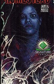 Book cover for "Homestead" by James A Moore