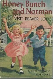 Honey Bunch and Norman at Beaver Lodge