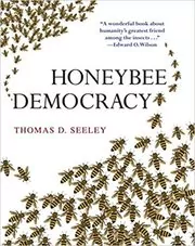 Book cover for "Honeybee Democracy" by Thomas D. Seeley