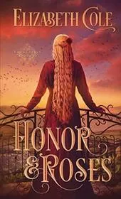 Honor and Roses