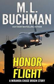 Book cover for "Honor Flight" by ML Buchman