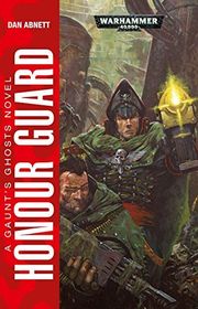 Book cover for "Honour Guard" by Dan Abnett