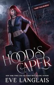 Book cover for "Hood's Caper" by Eve Langlais