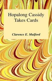 Hopalong Cassidy Takes Cards