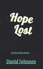 Hope Lost