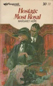 Hostage Most Royal