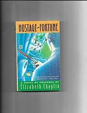 Book cover for "Hostage to Fortune" by Jill McGown
