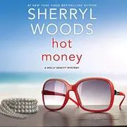 Book cover for "Hot Money" by Sherryl Woods