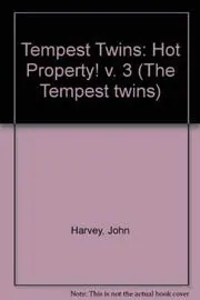 Book cover for "Hot Property!" by John Harvey