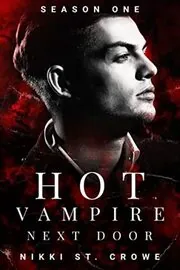 Hot Vampire Next Door: Season One
