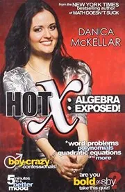 Book cover for "Hot X" by Danica McKellar