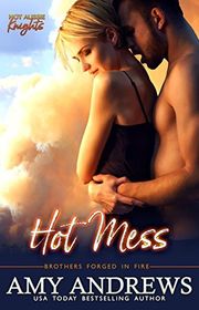 Book cover for "Hot Mess" by Amy Andrews