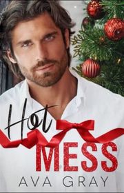Book cover for "Hot Mess"