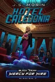 Book cover for "Hotel Caledonia / Sunshine of Your Cult" by JS Morin