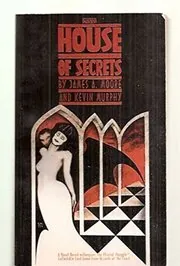 Book cover for "House of Secrets" by James A Moore