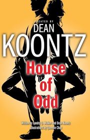 Book cover for "House of Odd" by Landry Q. Walker & Dean Koontz