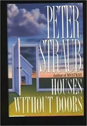 Book cover for "Houses Without Doors" by Peter Straub