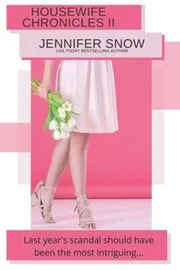 Housewife Chronicles II