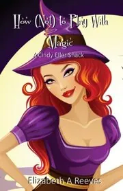 How (Not)to Play With Magic