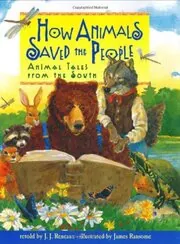 How Animals Saved the People