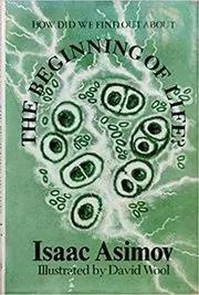 Book cover for "How Did We Find Out About the Beginning of Life?" by Isaac Asimov