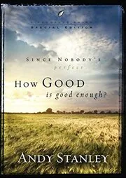 Book cover for "How Good Is Good Enough?"
