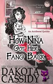 How Nina Got Her Fang Back