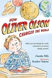 How Oliver Olson Changed the World