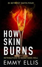 How Skin Burns