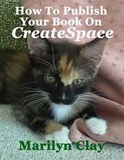How To Publish Your Book on Create Space
