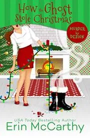 Book cover for "How the Ghost Stole Christmas" by Erin McCarthy