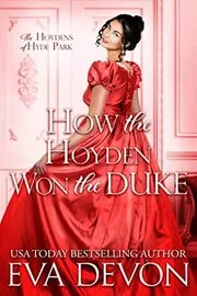 How the Hoyden Won the Duke