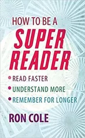 Book cover for "How to Be a Super Reader" by Ron Cole