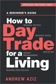 Book cover for "How to Day Trade for a Living" by Andrew Aziz