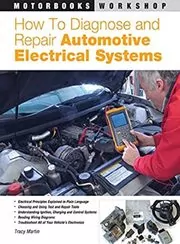 Book cover for "How to Diagnose and Repair Automotive Electrical Systems" by Tracy Martin