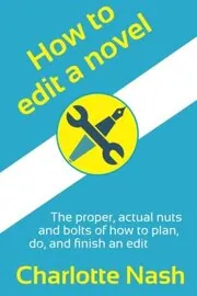 How to Edit a Novel