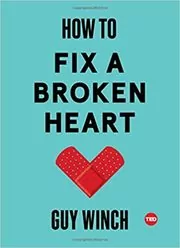 How to Fix a Broken Heart