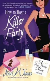 Book cover for "How to Host a Killer Party" by Penny Warner
