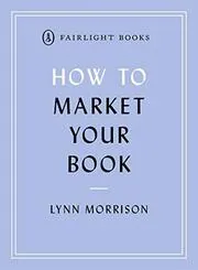 How to Market Your Book