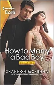 Book cover for "How to Marry a Bad Boy" by Shannon McKenna