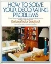 How to Solve Your Decorating Problems