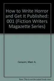 Book cover for "How to Write Horror and Get It Published" by Marc Cerasini
