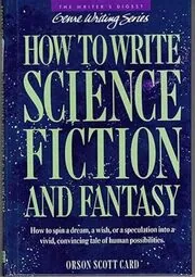 Book cover for "How to Write Science Fiction and Fantasy" by Orson Scott Card
